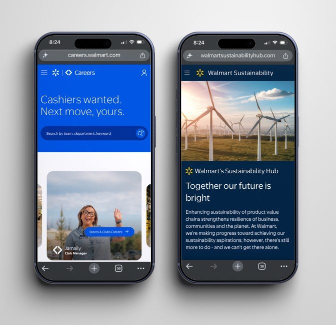 Two products from the portfolio open in a phone browser, side by side. On the left, careers.walmart.com, headed "Cashiers wanted. Next move, yours." over a search field and a carousel of associates. On the right, walmartsustainabilityhub.com, a photograph of a wind farm above a panel headed "Together our future is bright" and a paragraph about supply-chain sustainability.